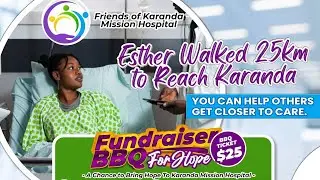Friends Of Karanda Mission Hospital Host A BBQ Fundraiser. 
