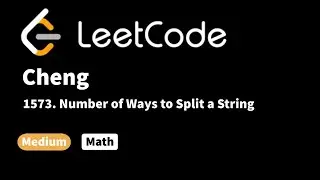 LeetCode 1573. Number of Ways to Split a String