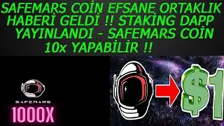 SAFEMARS COİN EFSANE ORTAKLIK HABERİ !! SAFEMARS Y&Uuml;KSELİŞE BAŞLIYOR MU ? SAFEMARS 10x Y&Uuml;KSELEBİLİR !