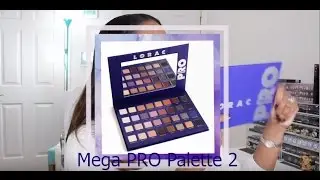 ✭ QUICK REVIEW ♡ SWATCHES | *NEW* Lorac Mega PRO Palette 2 EXCLUSIVELY at ULTA ✭