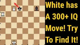 White Has Only One Winning Move!