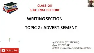 TOPIC 2(ADVERTISEMENT) | WRITING SECTION | CLASS 12th | CBSE | ENGLISH CORE | 2020