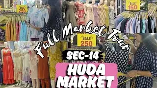 Sec 14 HUDA MARKET TOUR 🤩|| Best Market in GURGAON || Huda market Latest Update || Summer collection
