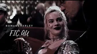 roman&harley | on my own | fic au