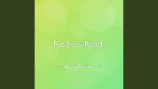 Restless Road