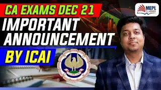 CA Exams Dec21 Important Announcement By ICAI | LAST CHANCE |Exam Form