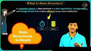 Introduction to Data Structure | What is Data Structure? | Why Data Structure is so Important?