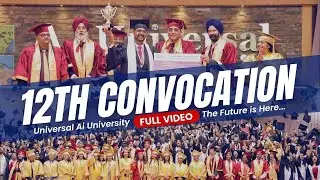 12th UAi Convocation | Universal Ai University - Full Event Video | Celebrating Academic Excellence!