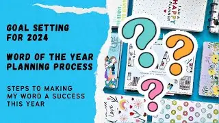 WORD OF THE YEAR | Set up and detailed planning process | Honest talk about my failings last year