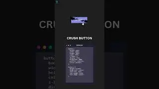 Crush Button#techszdeveloper#coding#webcoding#webcoding#programminglanguage#csstrick#python#webcode