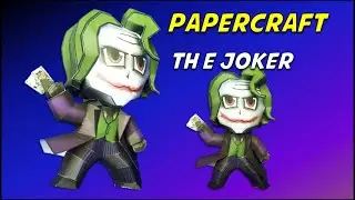 Como armar a El GUASON CHIBI de papercraft (The Joker) sin lineas