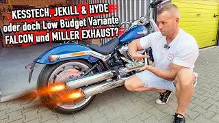 Kesstech, Jekill&Hyde oder doch Low Budget Variante Falcon und Miller Exhaust I Harley Davidson