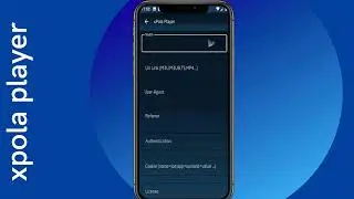 طريقة تشغيل ملفات M3U على الأندرويد خطوة بخطوة باستخدام مشغل xPola Player