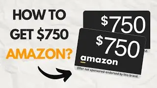 How to Get the Amazon $750 Gift Card? Full Step-By-Step Tutorial on How to Claim It!