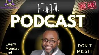 FaithTalk w/ Friends - a morning Bible meditation with Dr. Lester Snell III