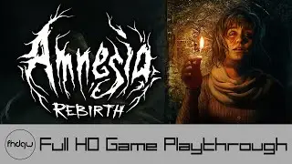 Amnesia: Rebirth - Full Game Playthrough (No Commentary)