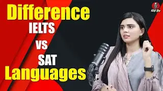 What is the difference between IELTS and SAT?