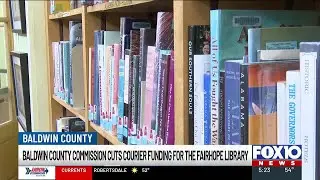 Baldwin County Commission cuts courier funding for the Fairhope Library