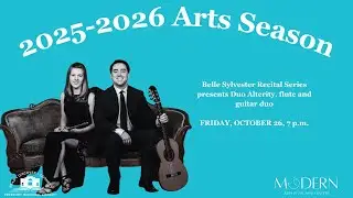 Belle Sylvester Recital Series presents Duo Alterity, flute and guitar duo; 10/24/25, 7 PM