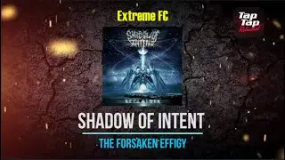 [Tap Tap Reloaded] Shadow Of Intent  - The Forsaken Effigy FC (ALMOST FGC)