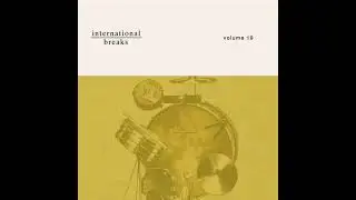 International Breaks 19 Sampler | Sample Pack | Rare Drum Breaks | Drum Loops |