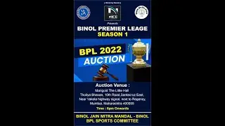 BINOL PREMIER LEAGE SEASON 1 BPL 2022 AUCTION