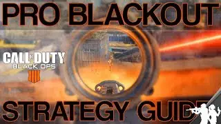 What I Learned from Watching the Pros Win Blackout (Shroud Ninja DrDisrespect) CoD Black Ops 4 Guide