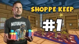 Sips Plays Shoppe Keep (10/4/2017) - #1