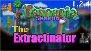 Let's Play Terraria (1.2.4) iOS- The Extractinator! Episode 4