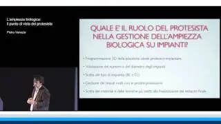 L&rsquo;ampiezza biologica: il punto di vista del protesista | Pietro Venezia