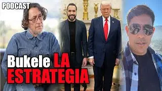 🔴Bukele y Trump LA ESTRATEGIA Podcast con Geovani Galeas