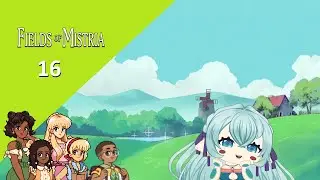 Beautifying This Farm || Fields of Mistria