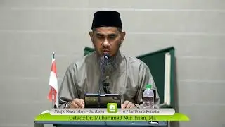 Live Kajian Sunnah - Ustadz Dr. Muhammad Nur Ihsan, Ma - 6 Pilar Ketaatan