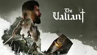The Valiant - The Beginning || NEW Epic Historic Strategy RTS Game || Gameplay English