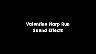 Valentino Harp Run SFX