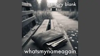 memory blank