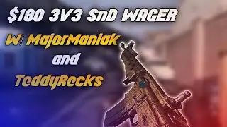 3v3 $180 POT Wager Match w/ majormaniak and TeddyRecks - COD: MW