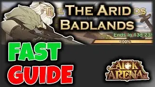 ARID BADLANDS | Peaks of Time Quick Guide/ Walkthrough (Wandering Balloon) [AFK ARENA]