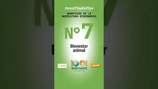 Janus AudioTips - BENEFICIO N&deg;7 de la Agricultura Biodin&aacute;mica