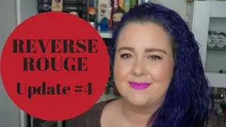 Reverse Rouge End of Summer Update