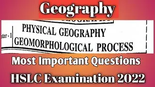 Geography||Most Important Question||HSLC Examination 2022