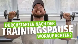 Wie starte ich nach einer Trainingspause optimal?🏋️‍♂️ | Muskelmacher