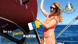 Vlog # 15 ☆ On va jamais partir !! Gran Canaria - Tenerife