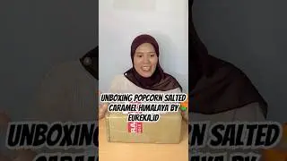Unboxing Popcorn Salted Caramel by Eureka.id #popcorn #saltedcaramel #himalaya #unboxing #food #eat