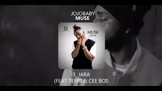 Jojobaby feat Terri & Ceeboi -  Jara (Lyric Video)