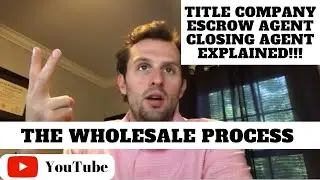 #148 - The Wholesale Process and Finding an Investor Friendly Title Company