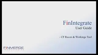 FinIntegrate &ndash; Cash Flow Reconciliation and Workings Tool