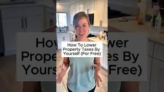 How to Lower  your Property Taxes by yourself (FOR FREE) 💸