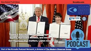 Raw Naked Truth News   10 28 25   Japan unions and more   Ep 712