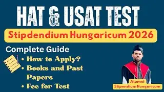 HAT & USAT Test for Stipendium Hungaricum| Complete Guide for Pakistani Students | Fees, Prep, Books